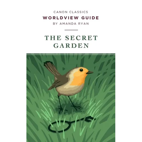 Worldview Guide for The Secret Garden