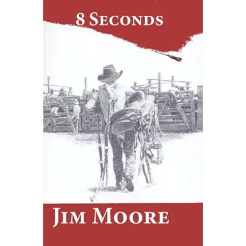 8 Seconds: second edition