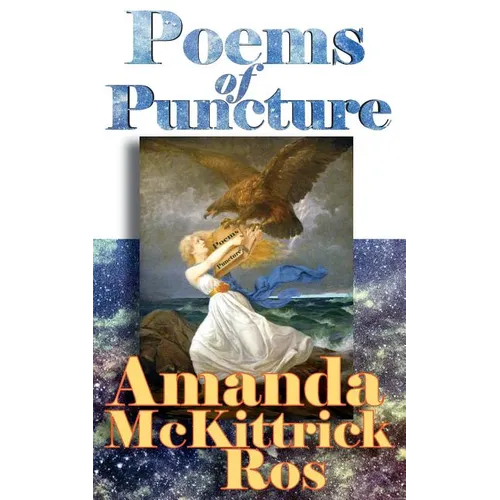 Poems of Puncture