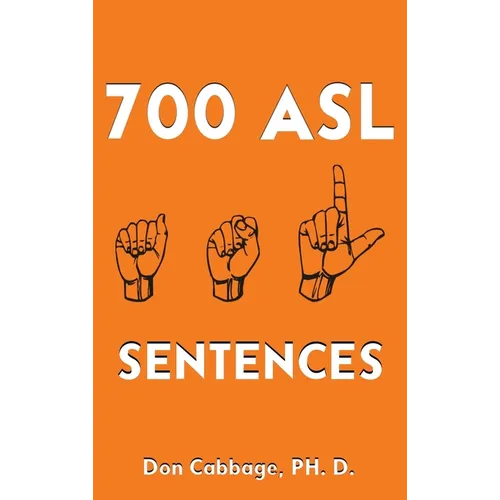 700 ASL Sentences