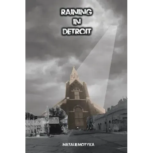 Raining in Detroit