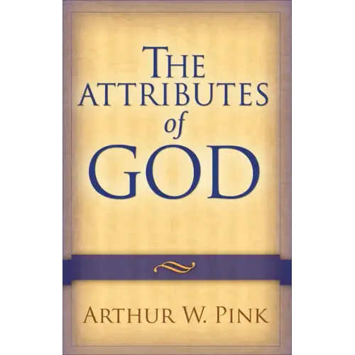 The Attributes of God