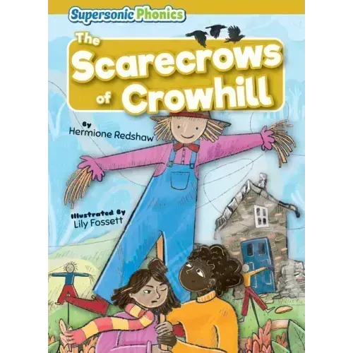 The Scarecrows of Crowhill