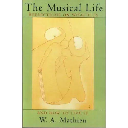 The Musical Life