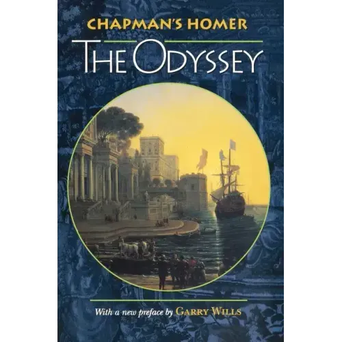Chapman's Homer: The Odyssey