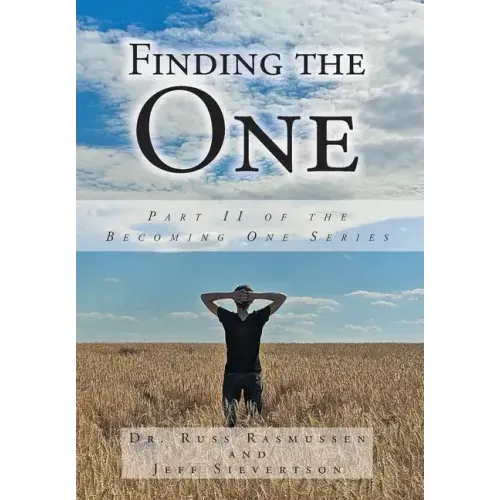 Finding the One: Part II of the Becoming One Series