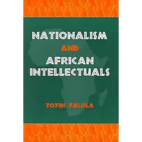 Nationalism and African Intellectuals