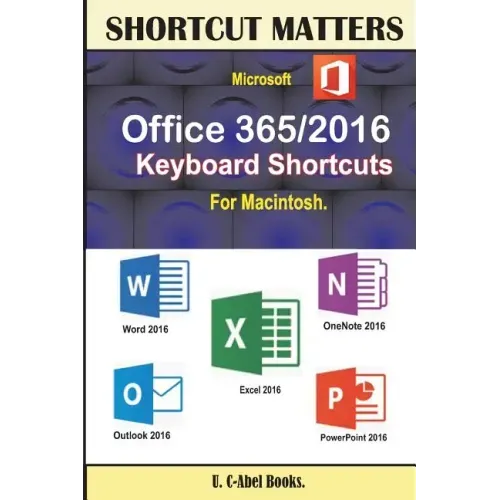 Microsoft Office 365/2016 Keyboard Shortcuts For Macintosh