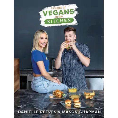 A Couple of Vegans in the Kitchen