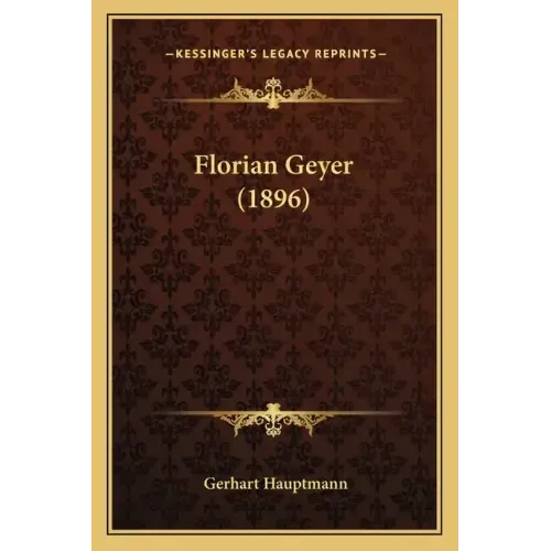Florian Geyer (1896)
