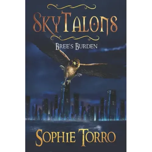 SkyTalons: Bree's Burden