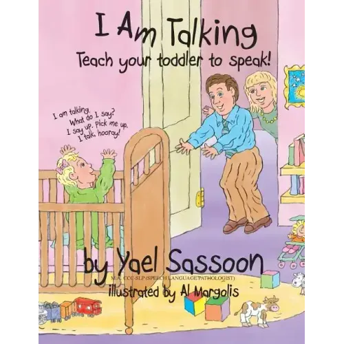 I Am Talking: Teach your toddler to speak