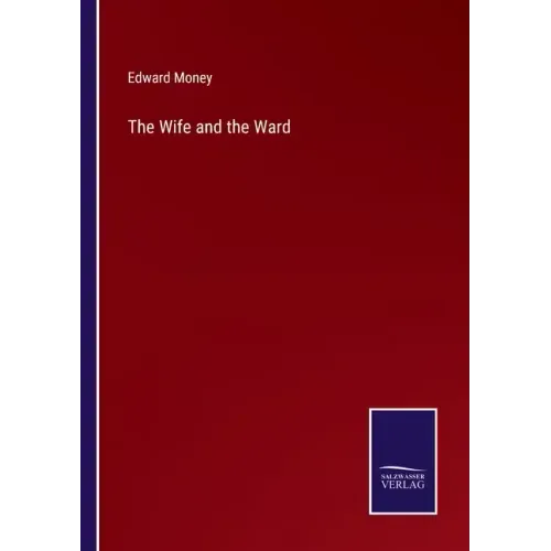 The Wife and the Ward