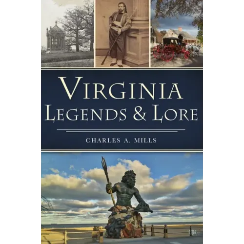 Virginia Legends & Lore