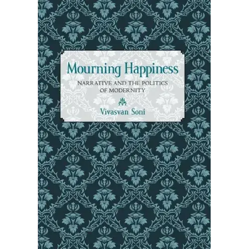Mourning Happiness
