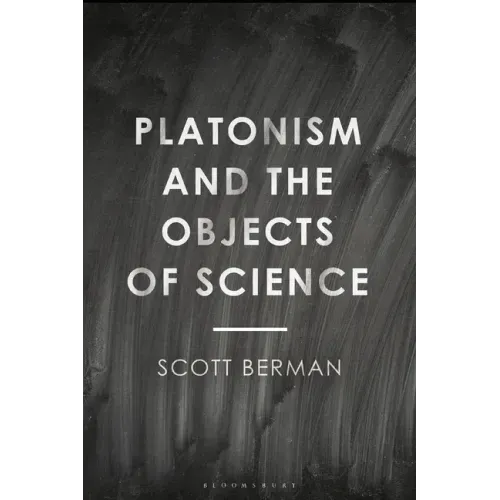 Platonism and the Objects of Science