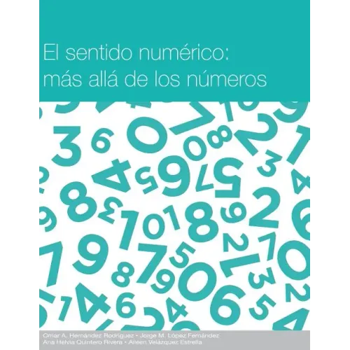 Sentido numerico: mas alla de los numeros