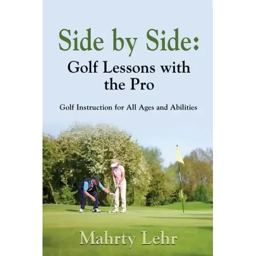 Side by Side: Golf Lessons with the Pro