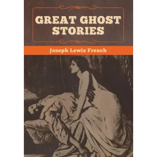 Great Ghost Stories