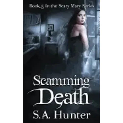 Scamming Death