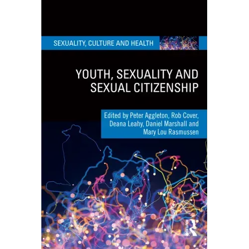 Youth, Sexuality and Sexual Citizenship