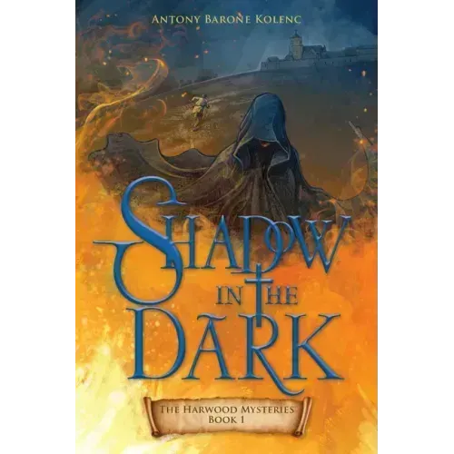 Shadow in the Dark: Volume 1
