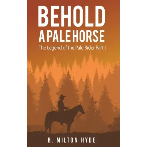 Behold a Pale Horse