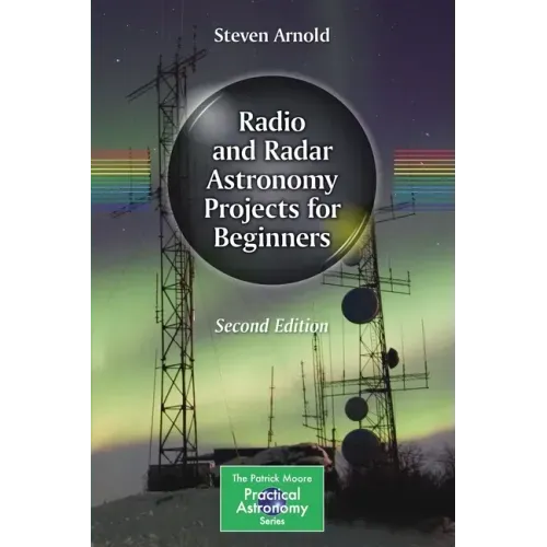 Radio and Radar Astronomy Projects for Beginners