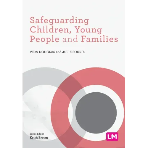 Safeguarding Children, Young People and Families