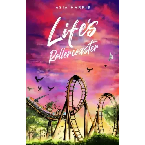 Life's Rollercoaster