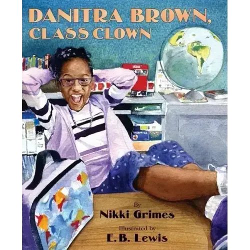 Danitra Brown, Class Clown