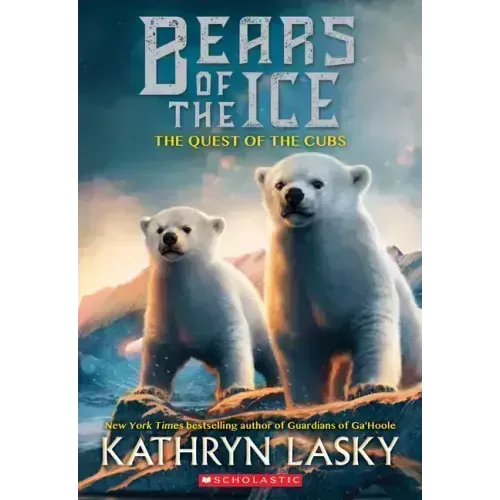 The Quest of the Cubs (Bears of the Ice #1): Volume 1
