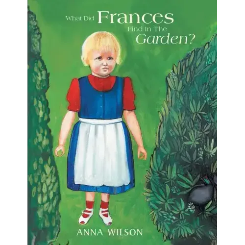 What Did Frances Find in the Garden?