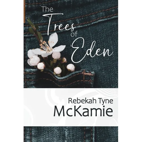 The Trees of Eden