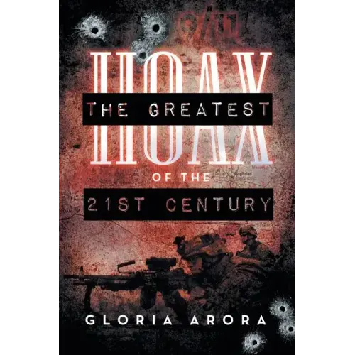 The Greatest Hoax of the 21st Century