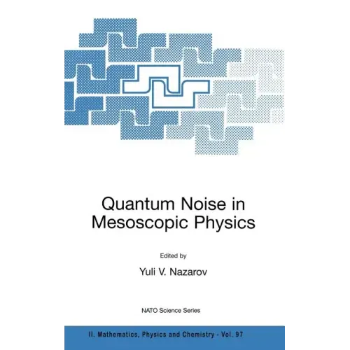 Quantum Noise in Mesoscopic Physics