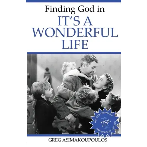 Finding God in It's a Wonderful Life