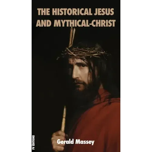The Historical Jesus and Mythical-Christ