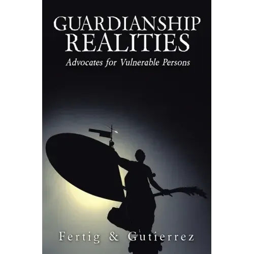 Guardianship Realities