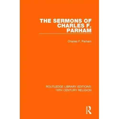 The Sermons of Charles F. Parham