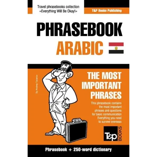 English-Egyptian Arabic phrasebook and 250-word mini dictionary