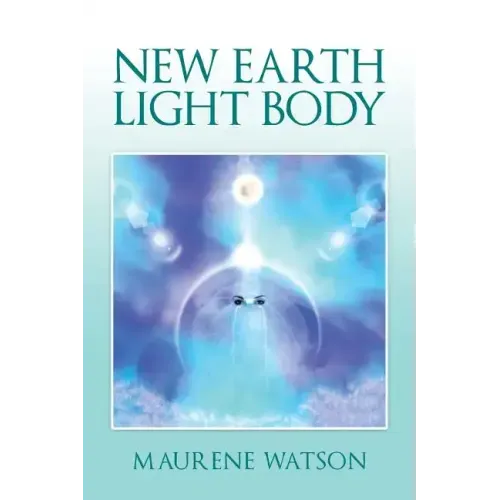 New Earth Light Body