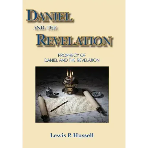 Daniel and the Revelation