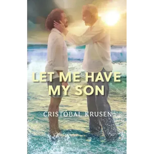 Let Me Have My Son