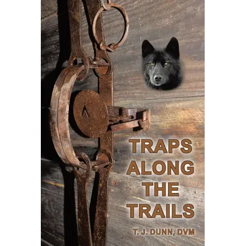 Traps Along the Trails