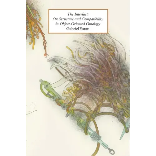 The Interfact: On Structure and Compatibility in Object-Oriented Ontology