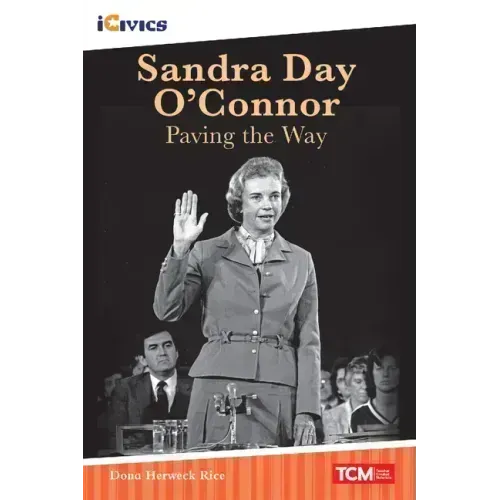 Sandra Day O'Connor: Paving the Way