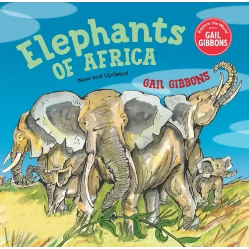 Elephants of Africa (New & Updated Edition)