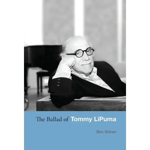The Ballad of Tommy LiPuma