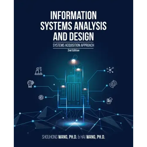 Information Systems Analysis and Design (2nd Edition): Systems Acquisition Approach